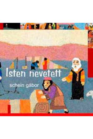 Isten nevetett - Schein Gábor