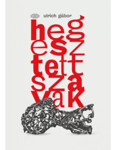 Hegesztett szavak