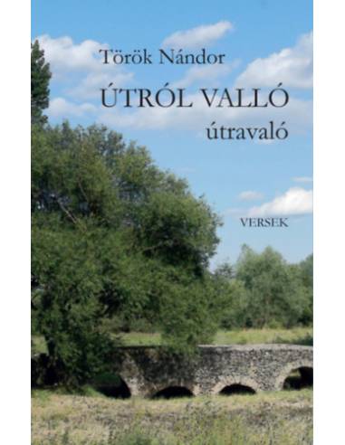 Útról valló útravaló - Versek 2017-2021