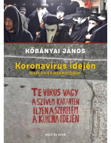 Koronavírus idején - Naplók, nekrológok
