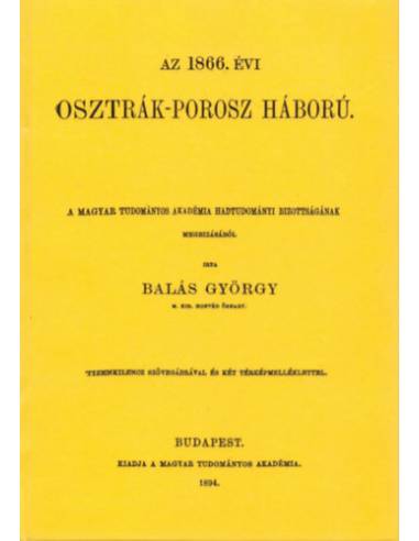 Az 1866. évi osztrák-porosz háború - Balás György
