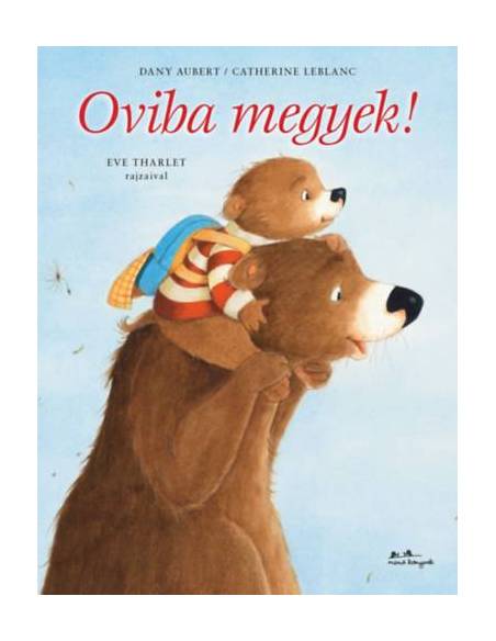 Oviba megyek!