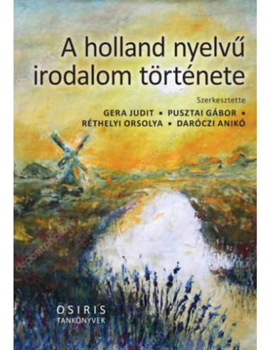 A holland nyelvű irodalom története