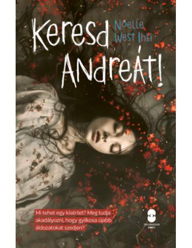 Keresd Andreát!