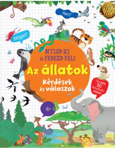 Nyisd ki és fedezd fel - Az állatok
