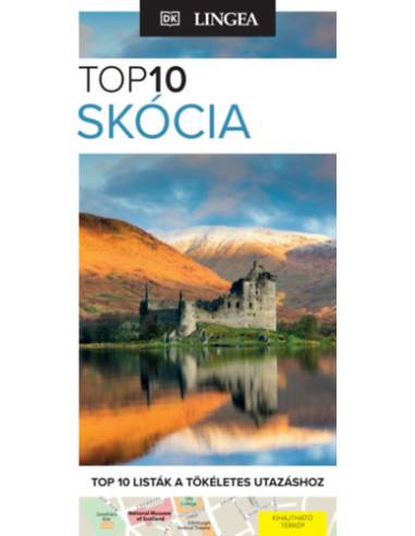 Skócia - TOP10 - Top 10 listák a tökéletes utazáshoz