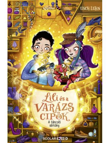 A táncoló sárkány - Lili és a varázscipők 4.