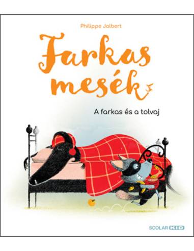 Farkasmesék - A farkas és a tolvaj
