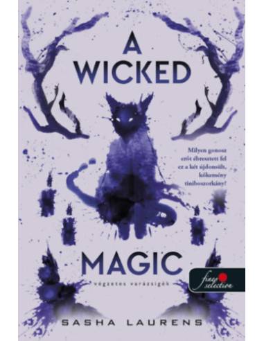 A Wicked Magic - Végzetes varázsigék