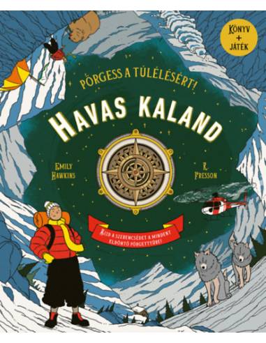 Havas kaland - Pörgess a túlélésért!