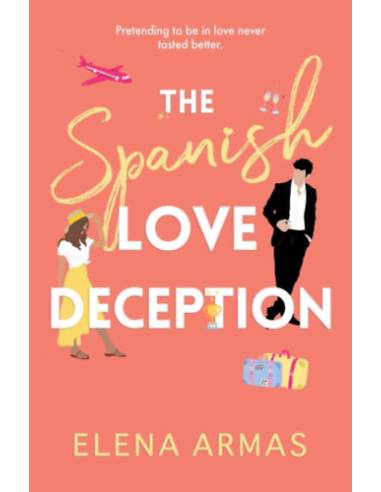 The Spanish Love Deception - Elena Armas