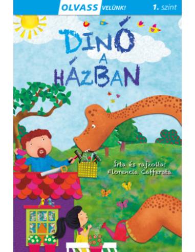 Olvass velünk! (1) - Dinó a házban