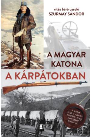 A magyar katona a Kárpátokban