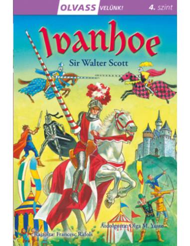 Olvass velünk! (4) - Ivanhoe