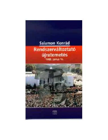 Rendszerváltoztató újratemetés - 1989. június 16.