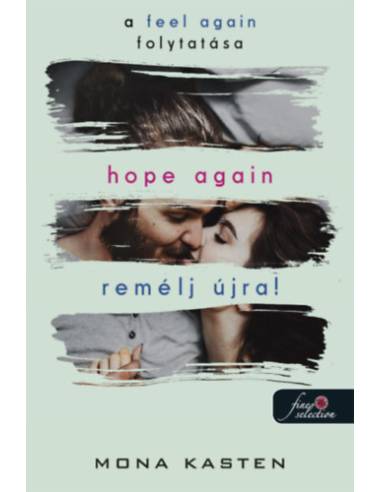 Hope Again - Remélj újra! - Újrakezdés 4.