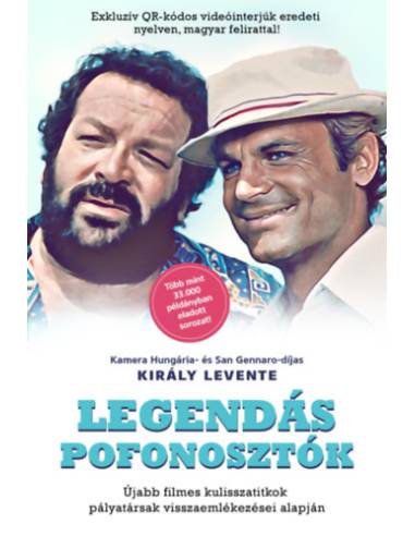 Legendás pofonosztók - Újabb filmes kulisszatitkok pályatársak visszaemlékezései alapján