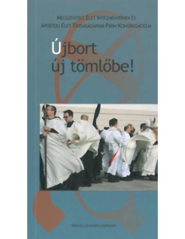 Újbort új tömlőbe!