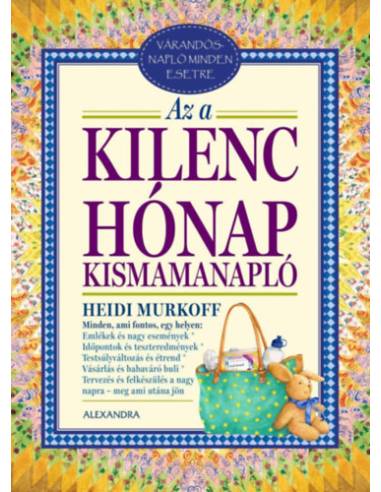 Az a kilenc hónap - Kismamanapló