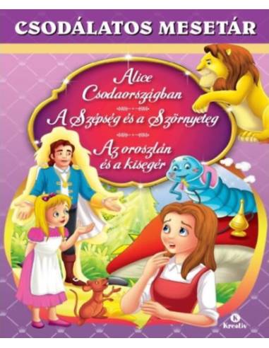 Alice Csodaországban - A Szépség és a Szörnyeteg - Az oroszlán és a kisegér