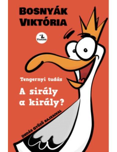 A sirály a király?