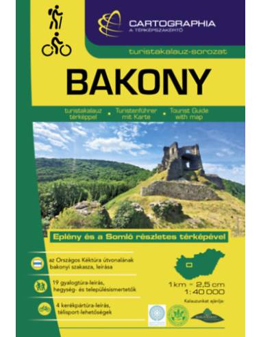 Bakony turistakalauz 1:40 000 - Eplény és a Somló részletes térképével