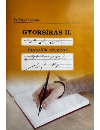 Gyorsírás II. haladók részére