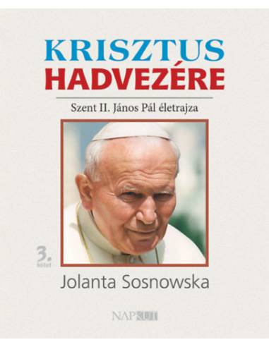Krisztus hadvezére - Mihályi Zsuzsa