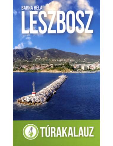 Leszbosz - Túrakalauz