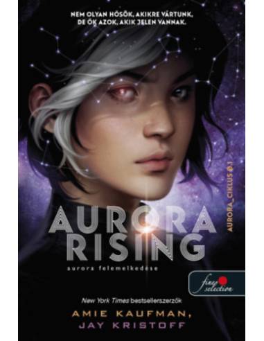 Aurora Rising - Aurora felemelkedése - Aurora-ciklus 1.
