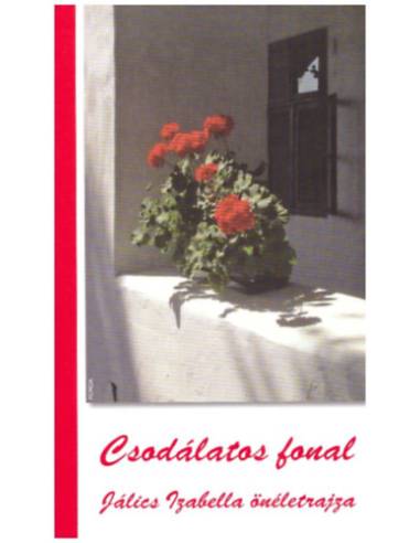 Csodálatos fonal - Jálics Izabella önéletrajza