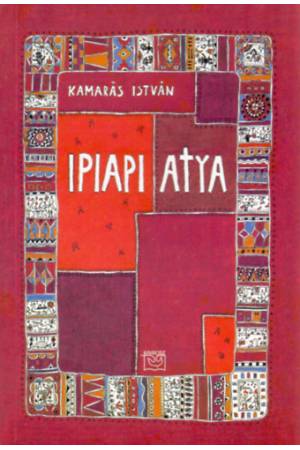 Ipiapi atya - Kamarás István