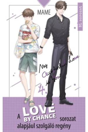 Love By Chance - My Accidental Love is You 4.