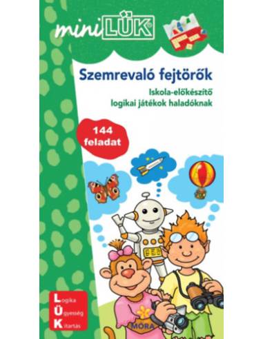 MiniLÜK - Szemrevaló fejtörők - Iskola-előkészítő logikai játékok haladóknak