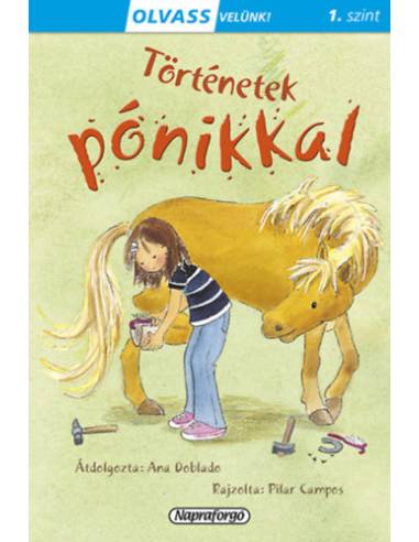 Olvass velünk! (1) - Történetek pónikkal