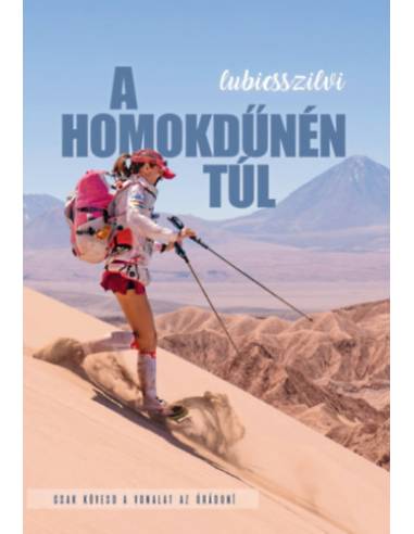 A homokdűnén túl