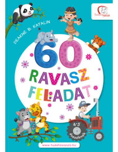 60 ravasz feladat - 4-5 éveseknek