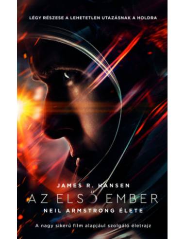 Az első ember - Neil Armstrong élete