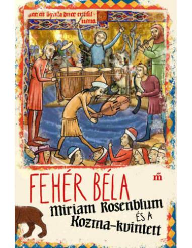 Miriam Rosenblum és a Kozma-kvintett