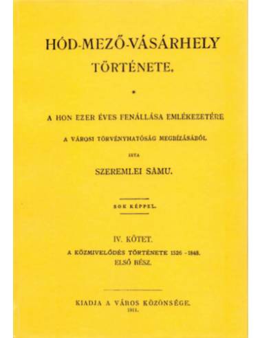Hód-mező-vásárhely története IV.