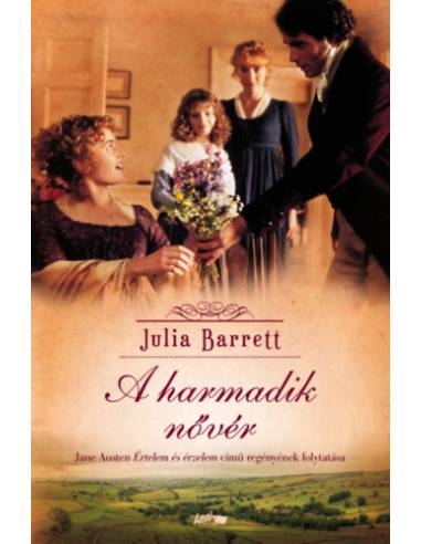 A harmadik nővér - Jane Austen Értelem és érzelem című regényének folytatása