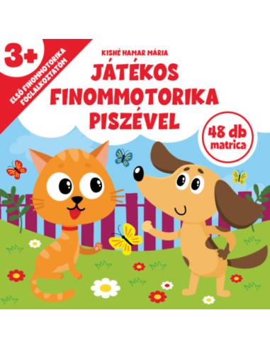 Játékos finommotorika Piszével - Első finommotorika foglakoztatóm