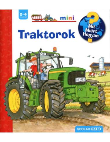 Traktorok - Mit? Miért? Hogyan? Mini 33.