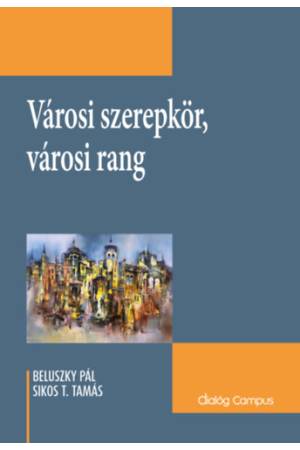 Városi szerepkör, városi rang