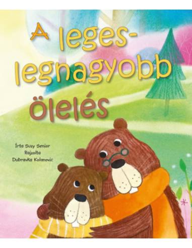 A legeslegnagyobb ölelés