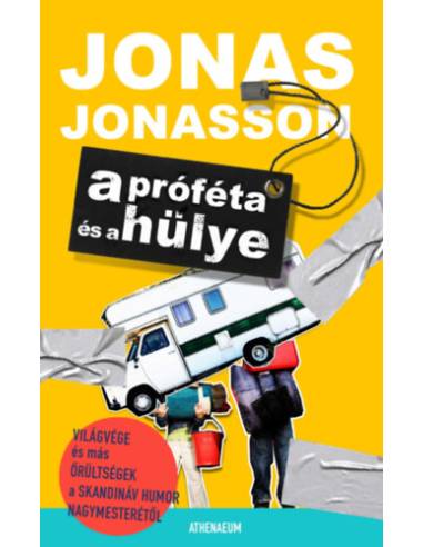 A próféta és a hülye