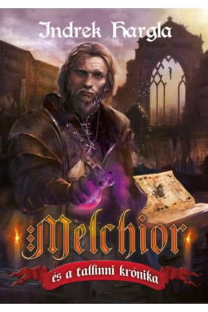 Melchior és a tallinni krónika