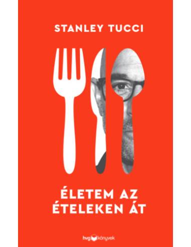Életem az ételeken át