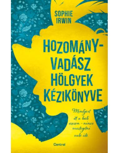 Hozományvadász hölgyek kézikönyve