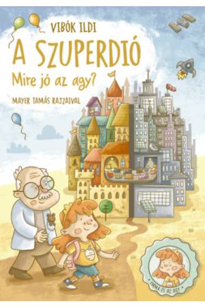 A szuperdió - Mire jó az agy?